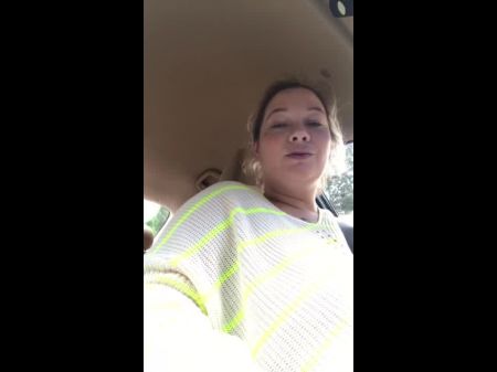 I’m So Naughty I Pull Over To Finger My Giant Pussy