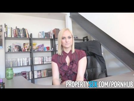 Propertysex - Hot Blonde Real Estate Agents Lands New Client