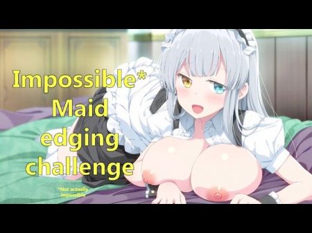 Impossible Maid Edging Contest - Anime Porn Joi